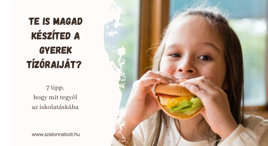 Te is magad készíted a gyerek tízóraiját? Itt találsz néhány tanácsot!